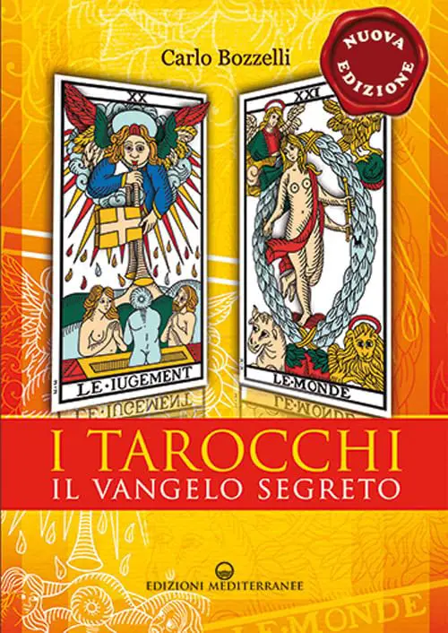 tarocchi il vangelo segreto carlo bozzelli edizioni mediterranee