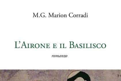 L'airone e il basilisco marion corradi