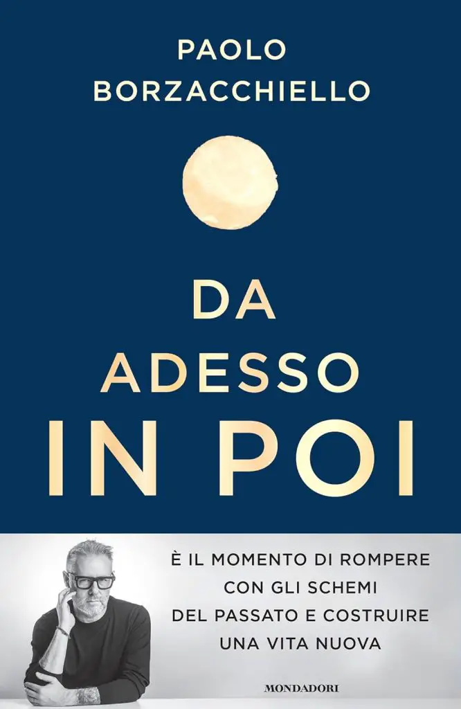 da adesso in poi paolo borzachiello mondadori