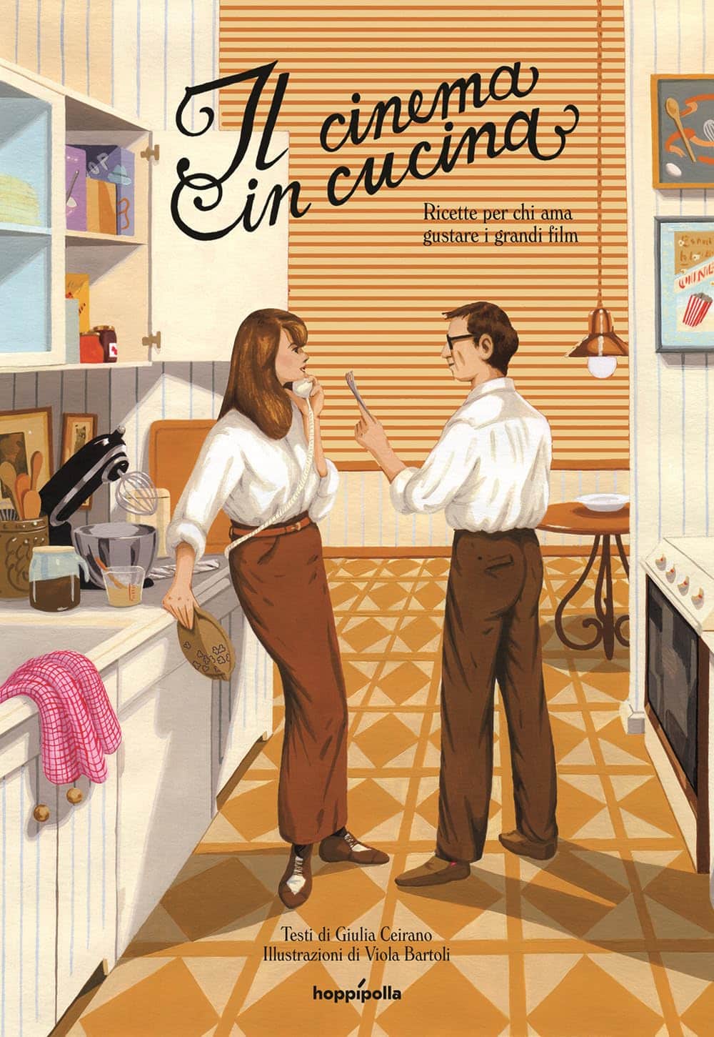 Novità in libreria: Il cinema in cucina di Giulia Ceirano e Viola Bartoli