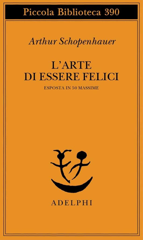 letture filosofiche l'arte di essere felici schopenhauer