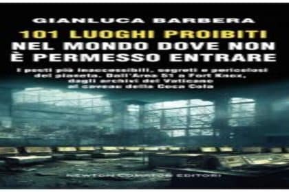 101 luoghi proibiti Gianluca Barbera