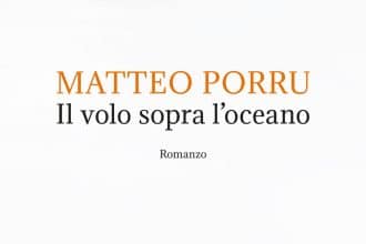 Il volo sopra l'oceano di Matteo Porru