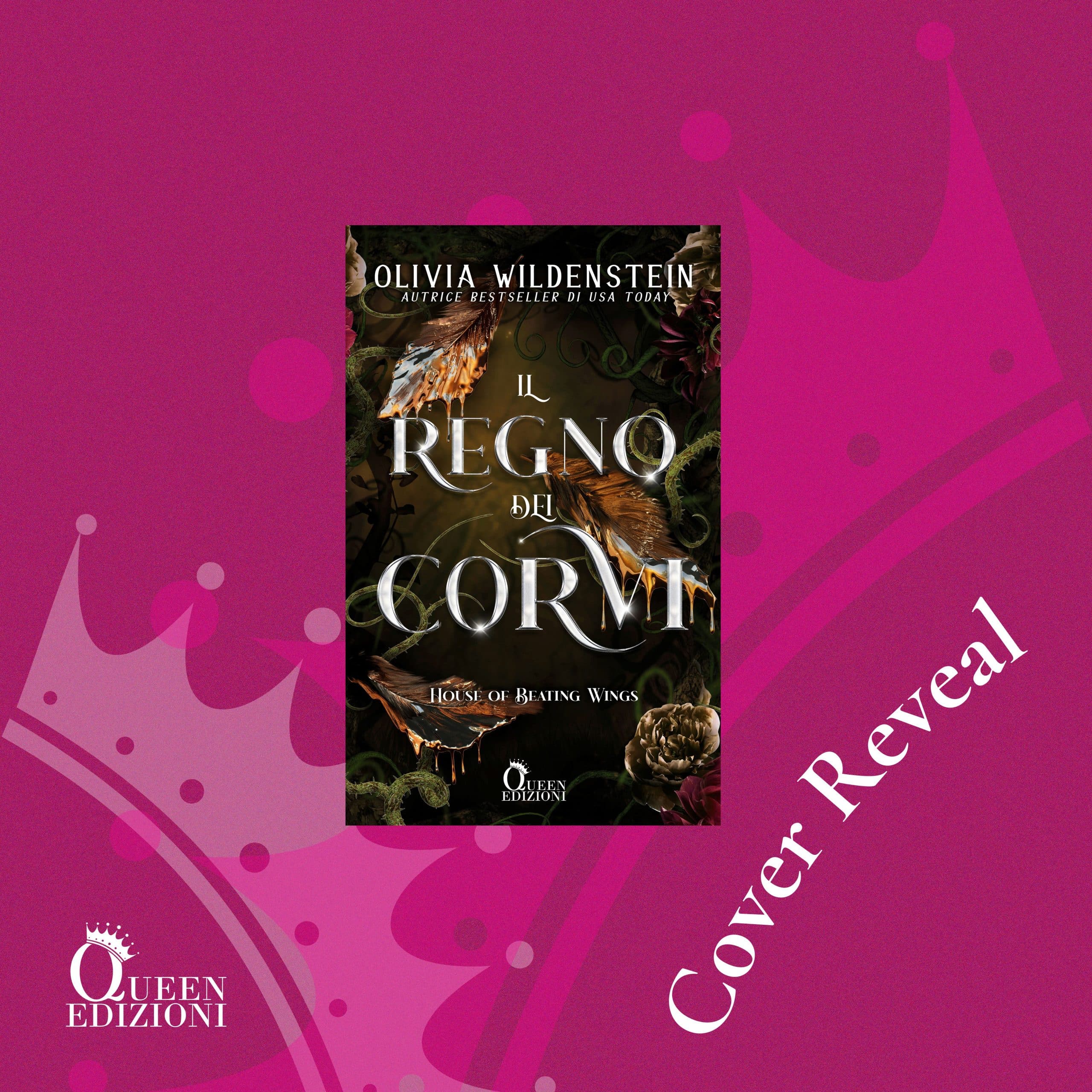 Cover Reveal: Il Regno dei Corvi – House of Beating Wings di Olivia Wildenstein