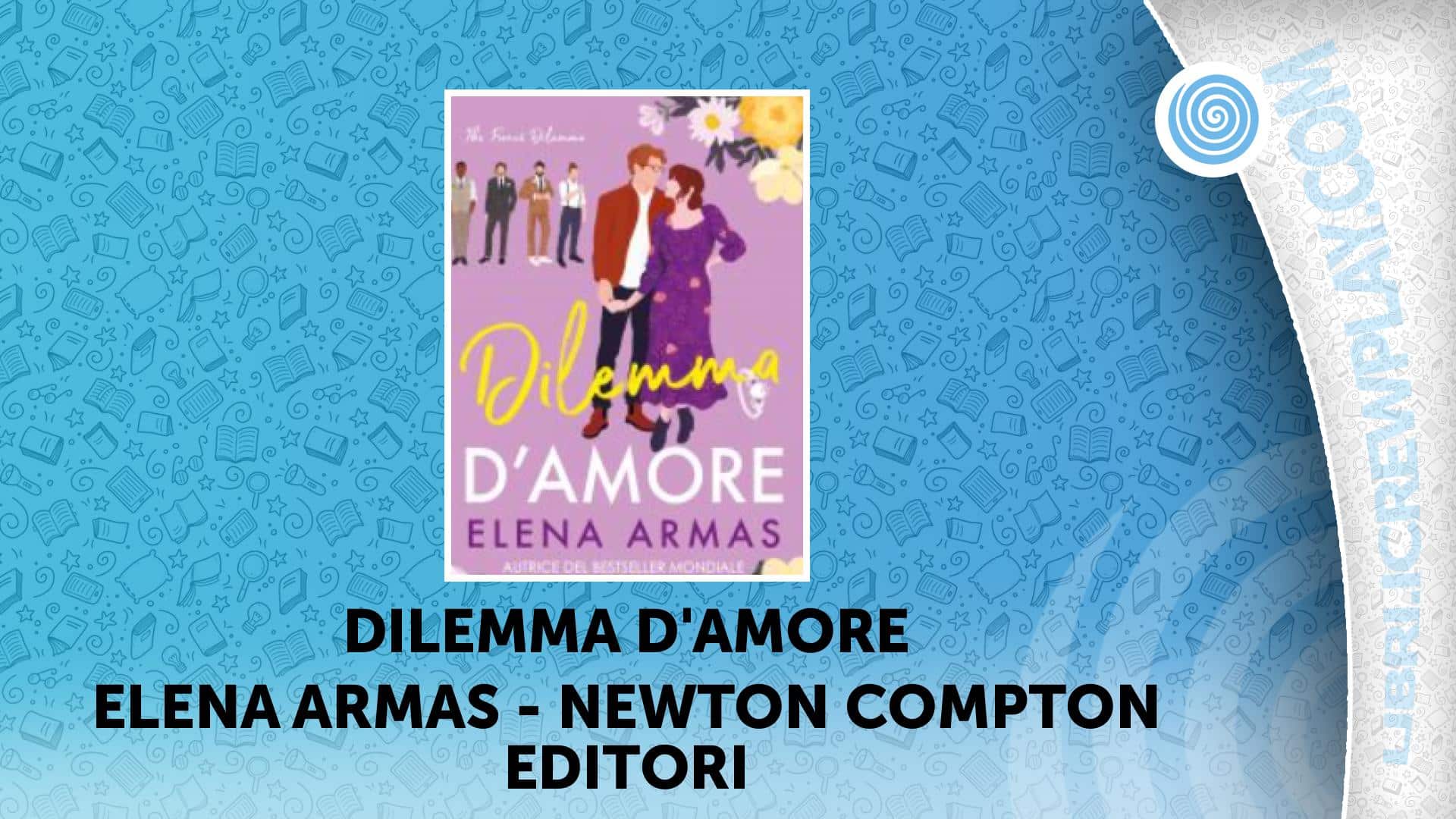 Dilemma d’amore Elena Armas