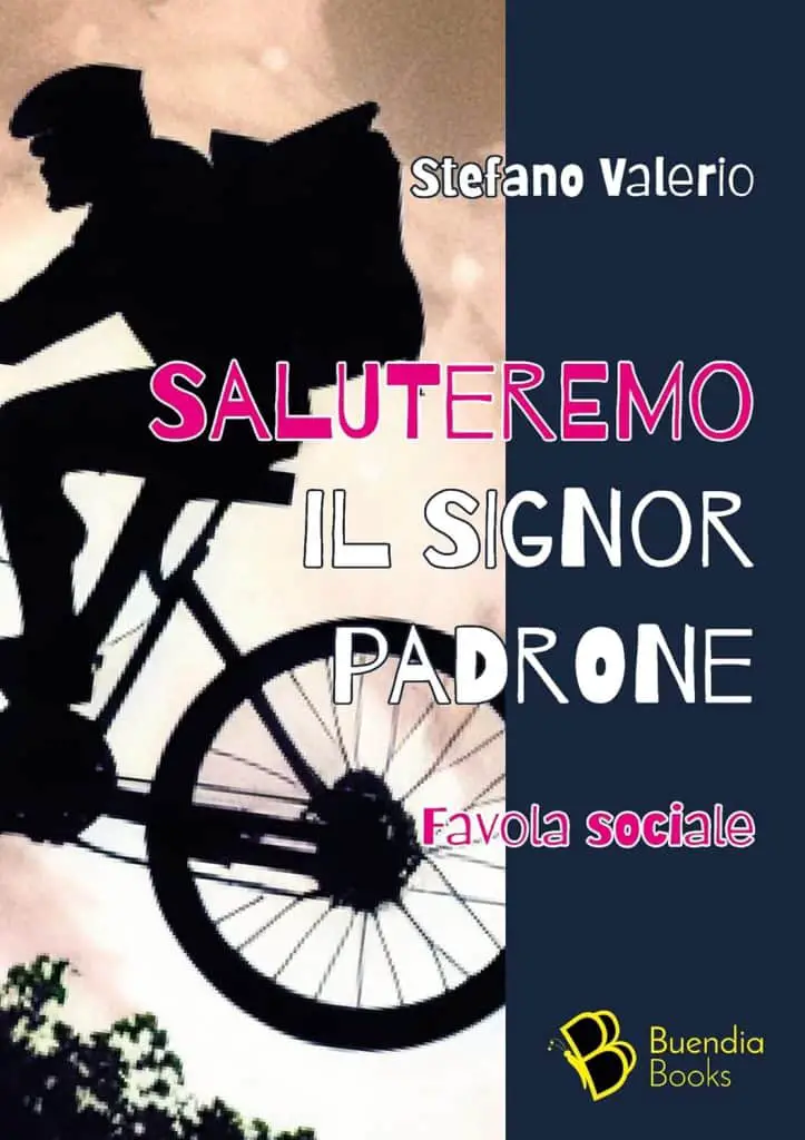 saluteremo il signor padrone stefano valerio buendia books