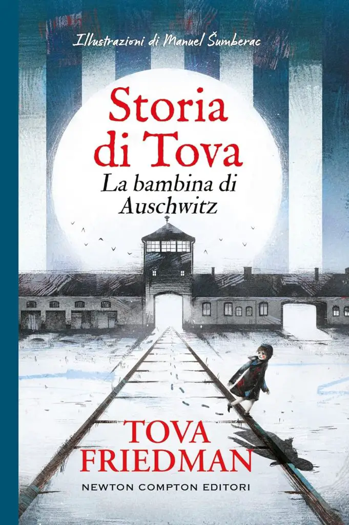 storia di tova la bambina di Auschwitz Tova friedman newton