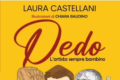 Dedo – l'artista sempre bambino Laura Castellani