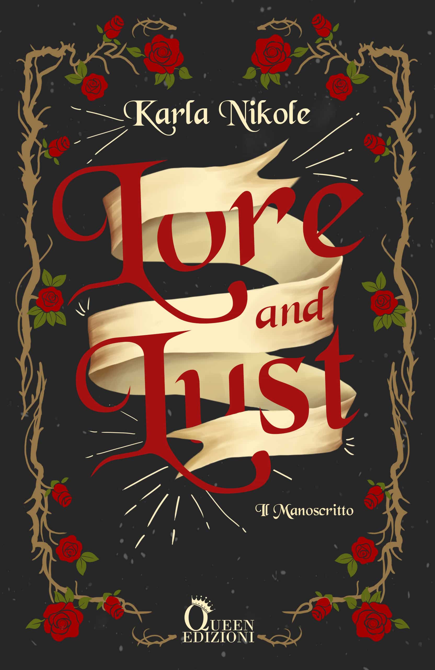 Novità in libreria: Lore and Lust di Karla Nikole