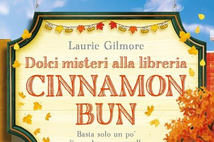 dolci misteri alla libreria cinnamon bun laurie gilmore newton