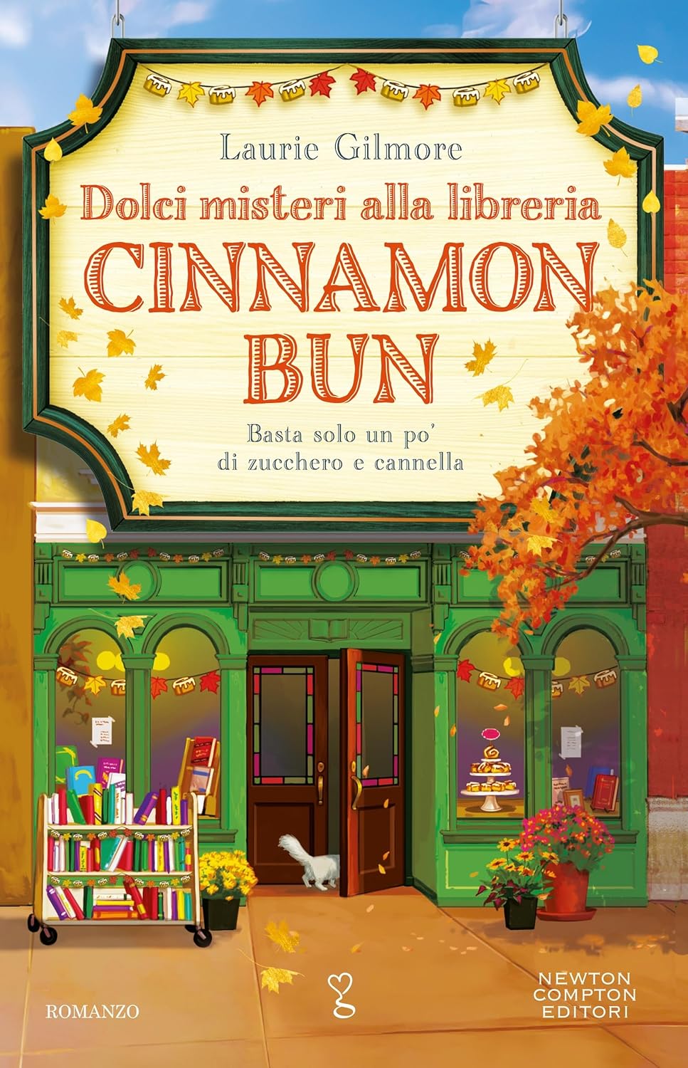 Dolci misteri alla libreria Cinnamon Bun di Laurie Gilmore