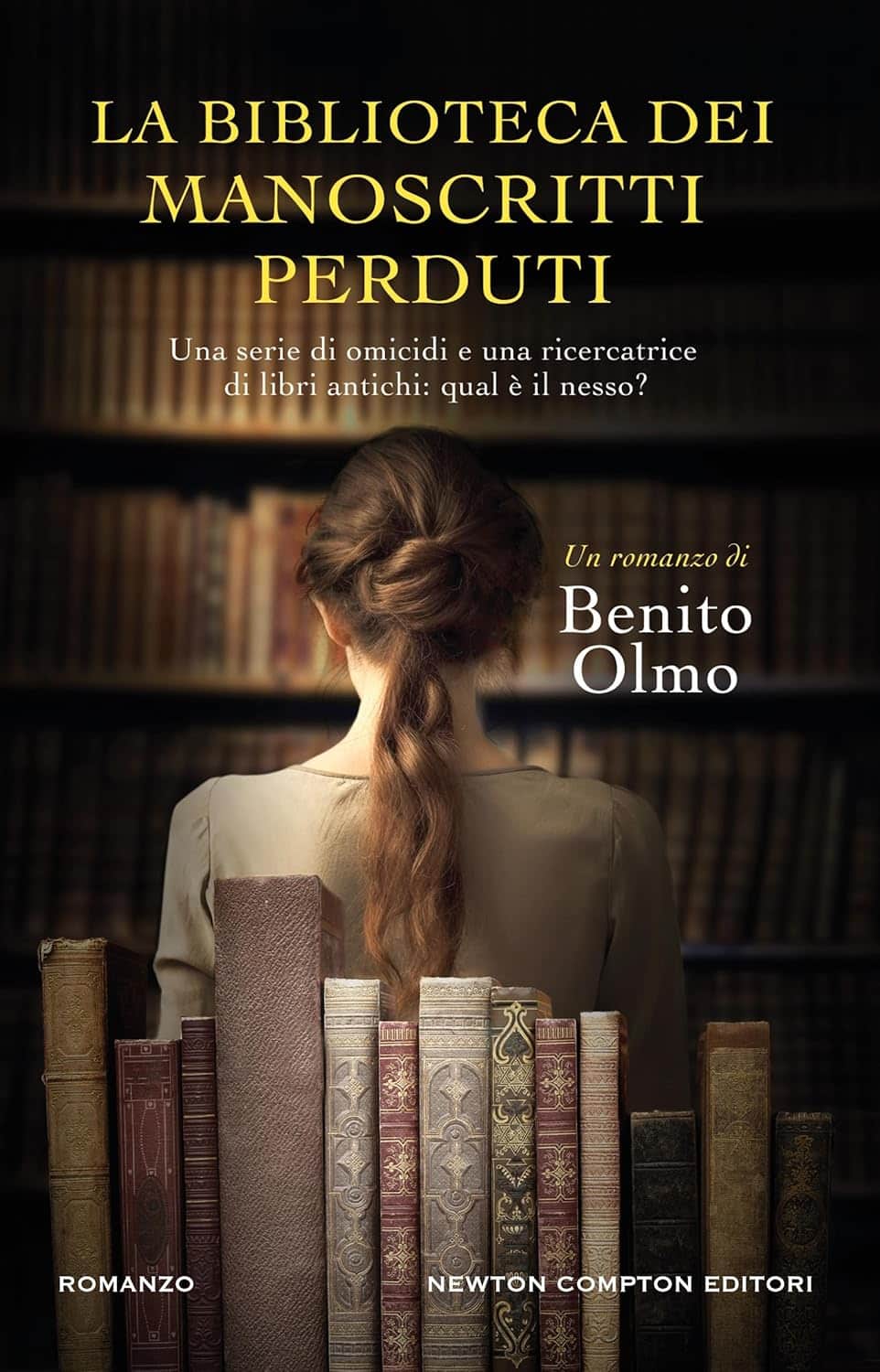 Novità in libreria: La biblioteca dei manoscritti perduti di Benito Olmo