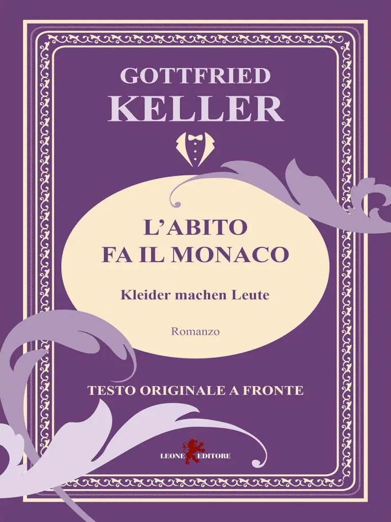 l'abito fa il monaco gottfried keller leone editore