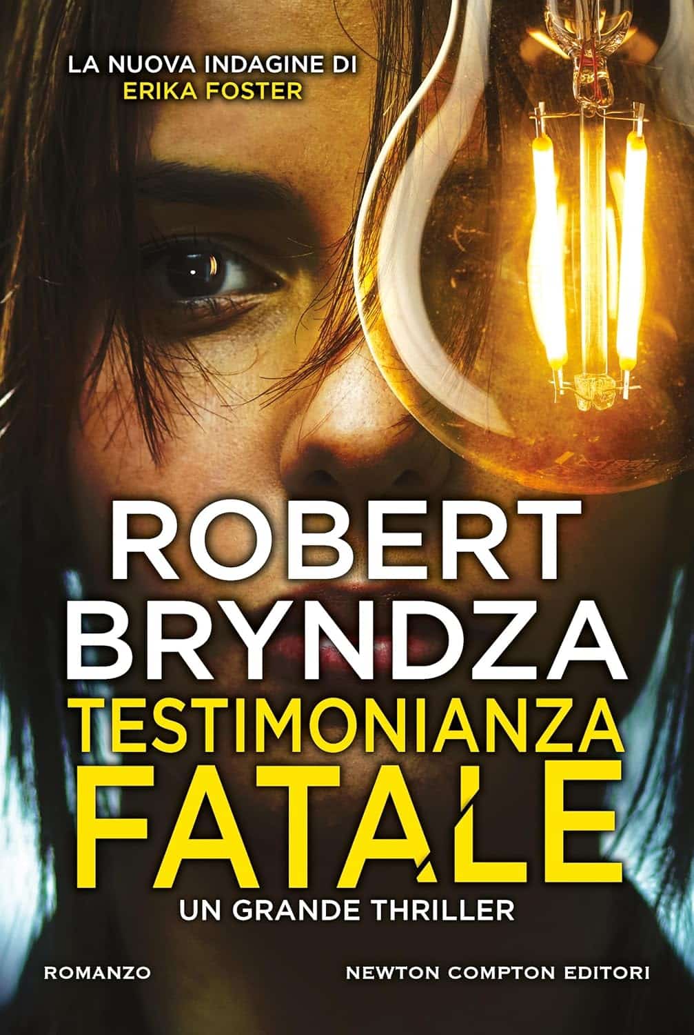 Novità in libreria: Testimonianza fatale di Robert Bryndza