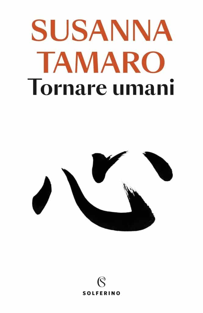 tornare umani susanna tamaro solferino