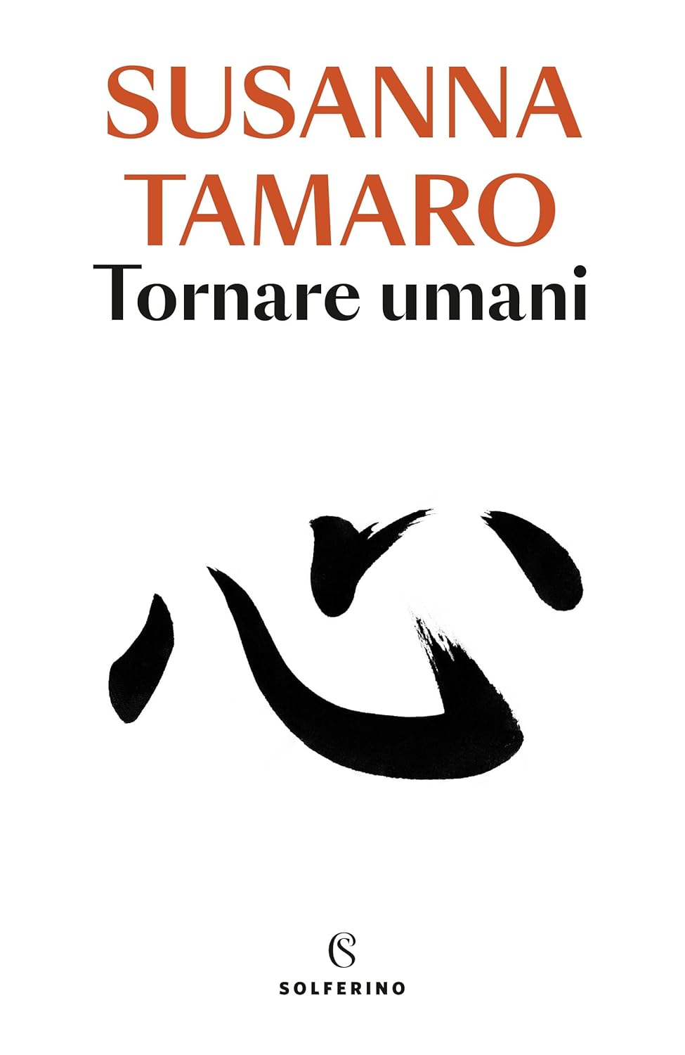 Consiglio del giorno: Tornare umani di Susanna Tamaro