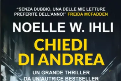 Chiedi di Andrea Noelle Ihli