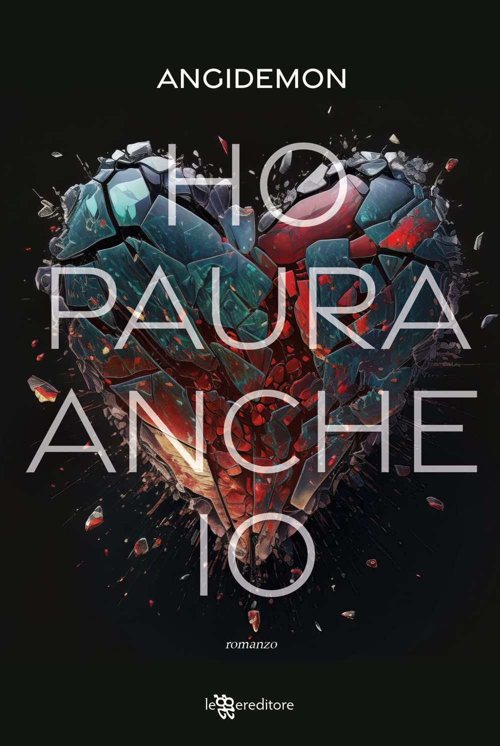 Consiglio del giorno: Ho paura anche io di Angidemon