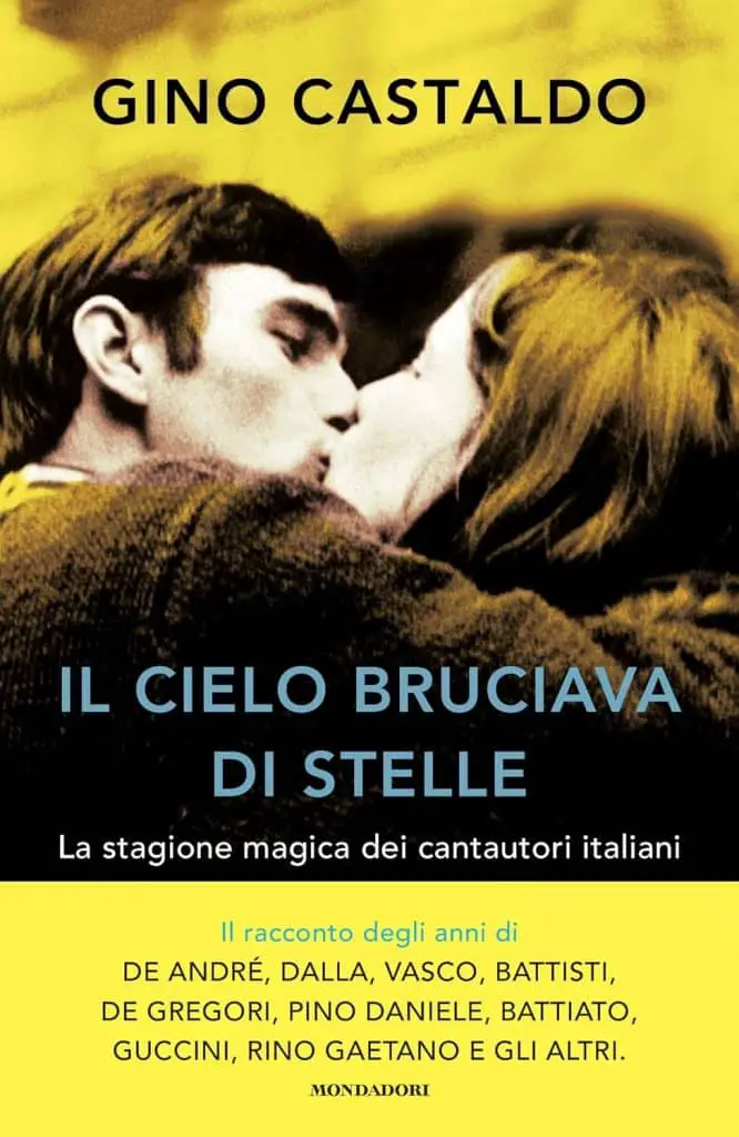 il cielo bruciava di stelle gino castaldo mondadori