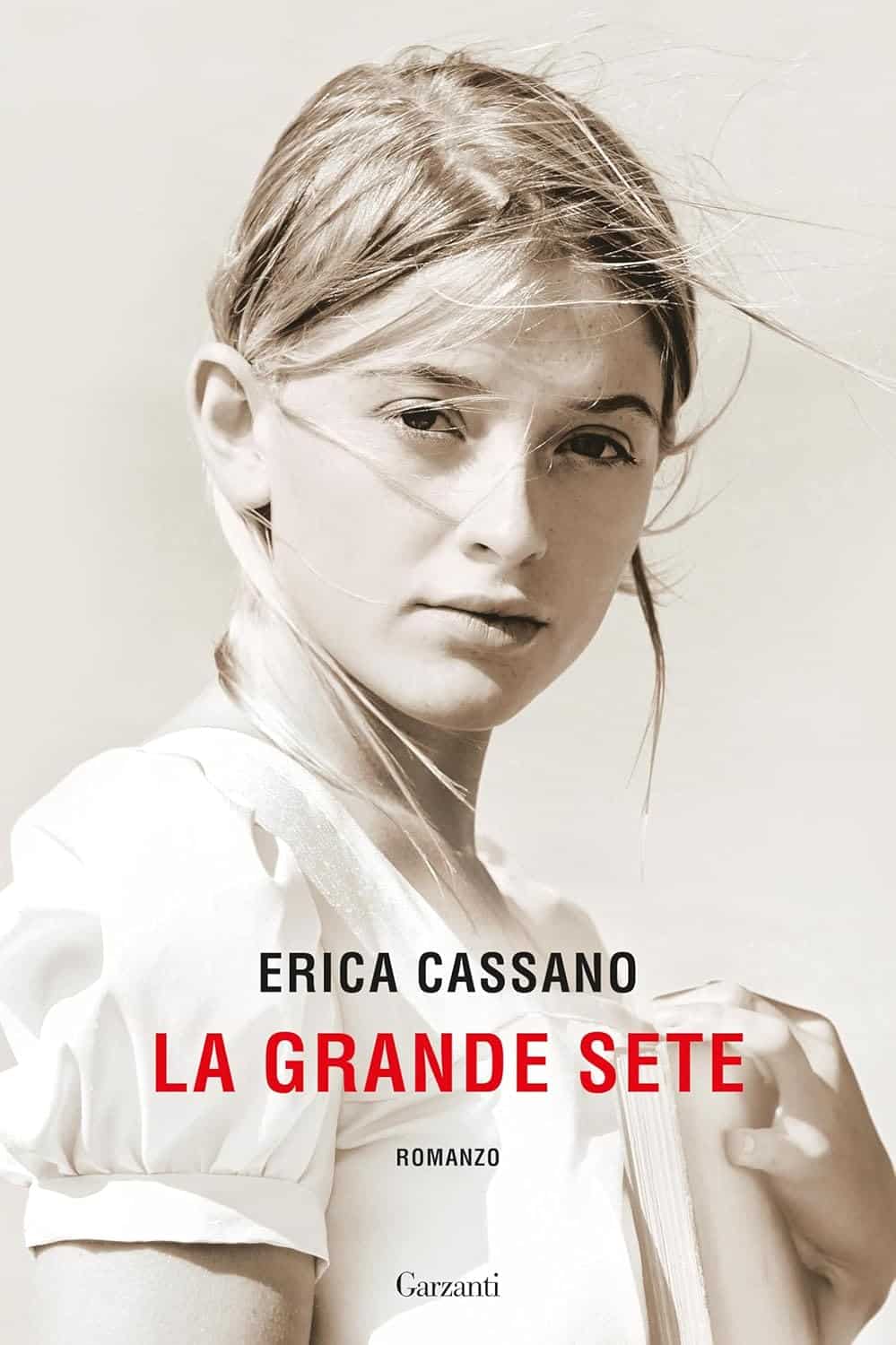 Novità in libreria: La Grande Sete di Erica Cassano