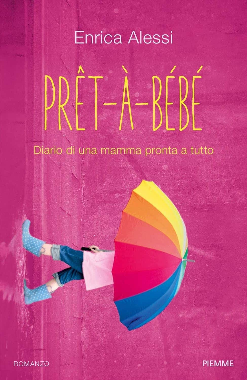 Consiglio del giorno: Pret-à-bébé di Enrica Alessi