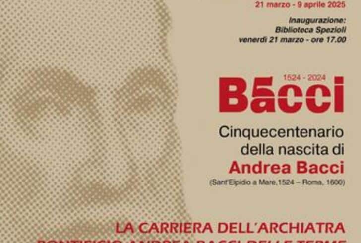 Andrea Bacci: l’archiatra pontificio celebrato a 500 anni dalla nascita