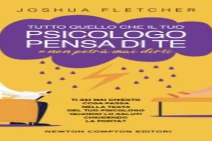 Tutto quello che il tuo psicologo pensa di te Joshua Fletcher