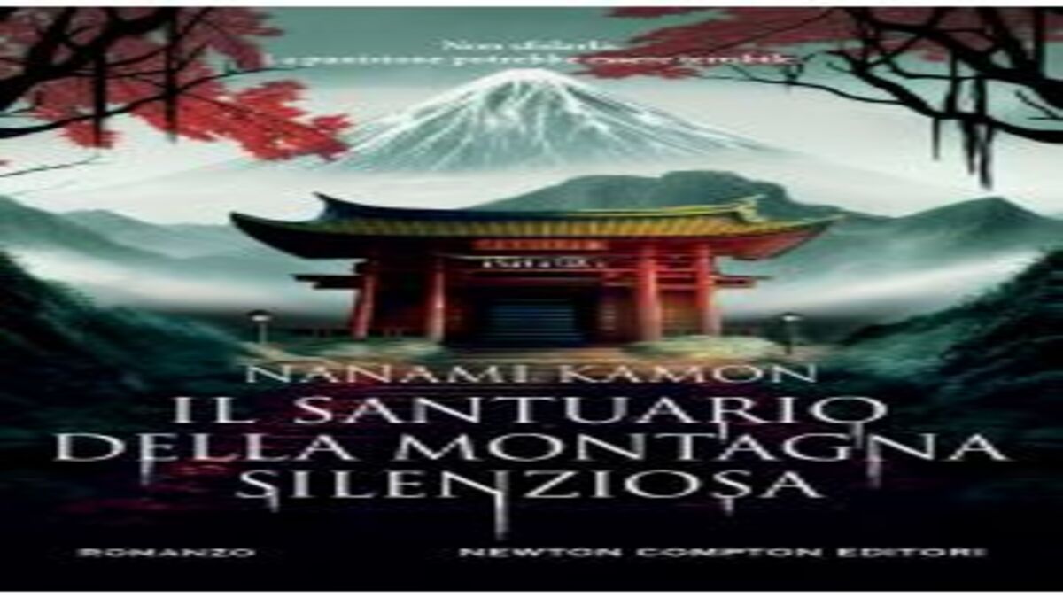 Novità in libreria: Il santuario della montagna silenziosa di Nanami Kamon