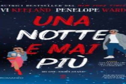Una notte e mai più Vi Keeland Penelope Ward