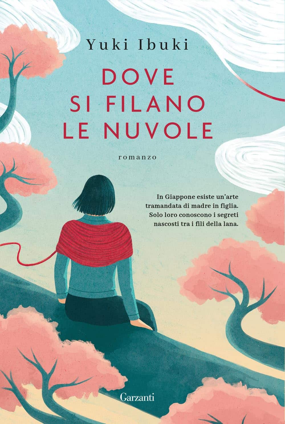 Novità in libreria: Dove si filano le nuvole di Yuki Ibuki
