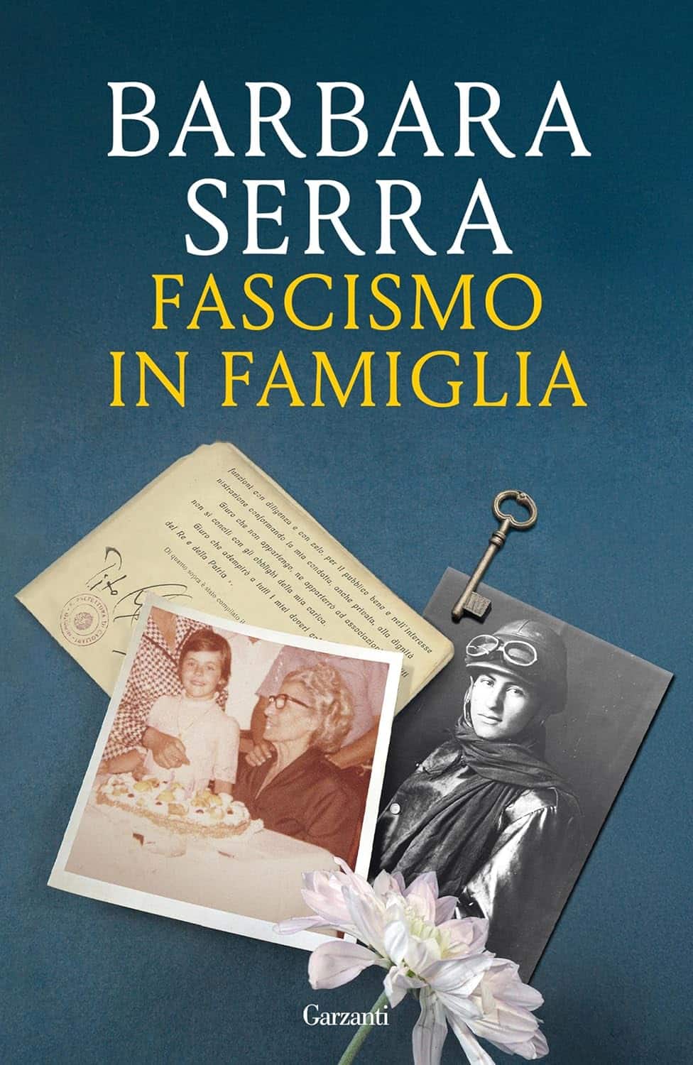 Novità in libreria: Fascismo in famiglia di Barbara Serra