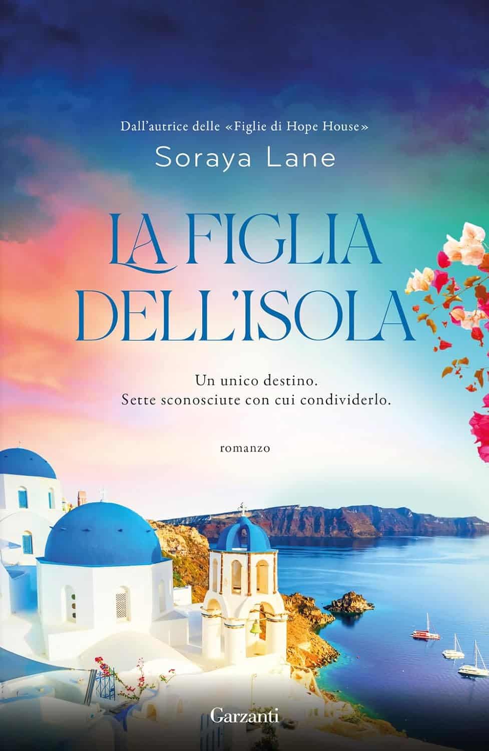 Novità in libreria: La figlia dell’isola di Soraya Lane
