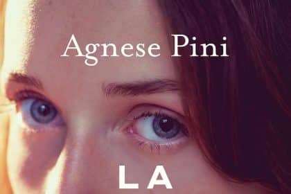 la verità è un fuoco agnese pini garzanti