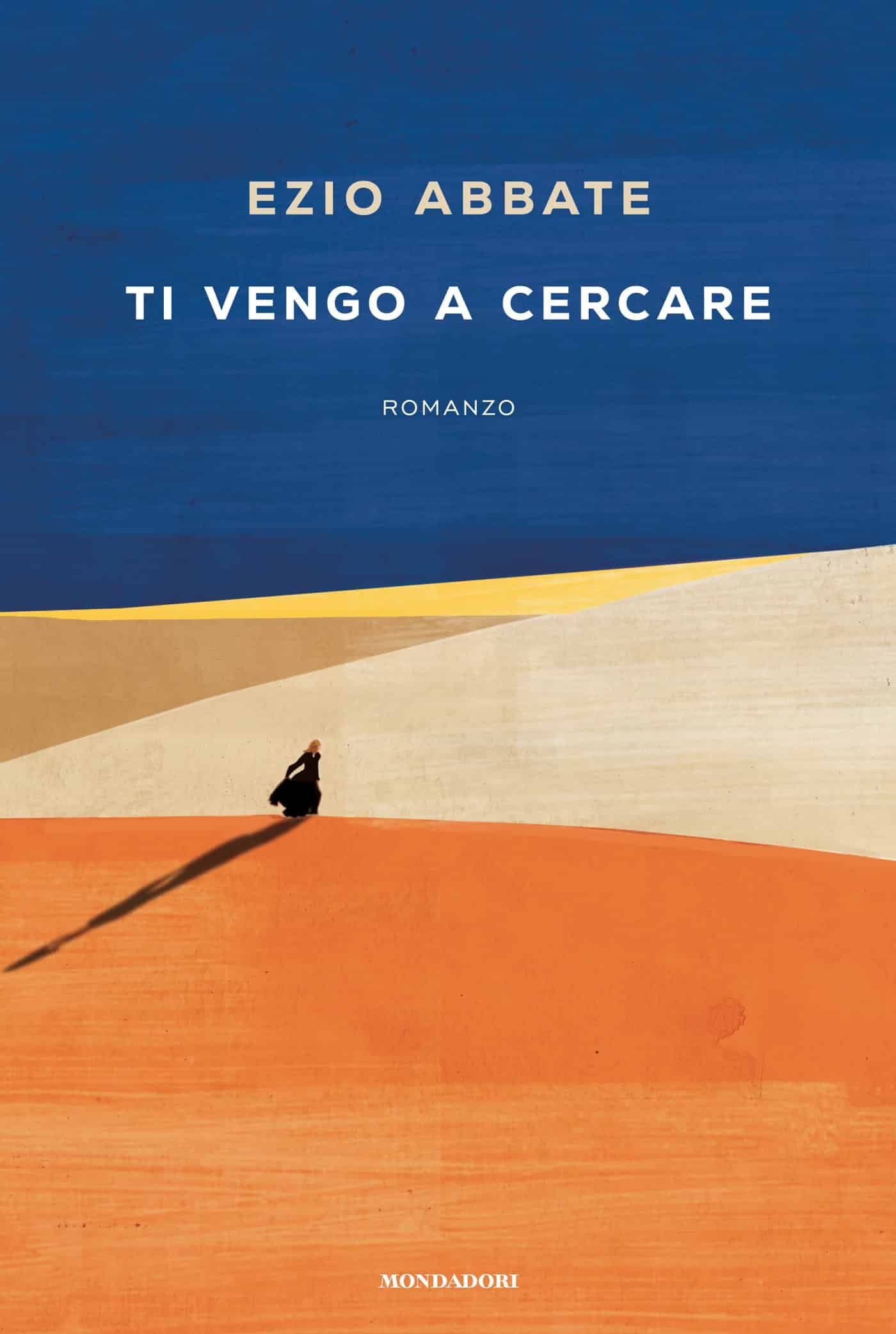 Esce oggi “Ti vengo a cercare”: il nuovo romanzo di Ezio Abbate, tra dolore e rinascita