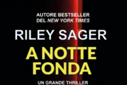 A notte fonda Riley Sager