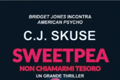 Sweetpea – Non chiamarmi tesoro C. J. Skuse
