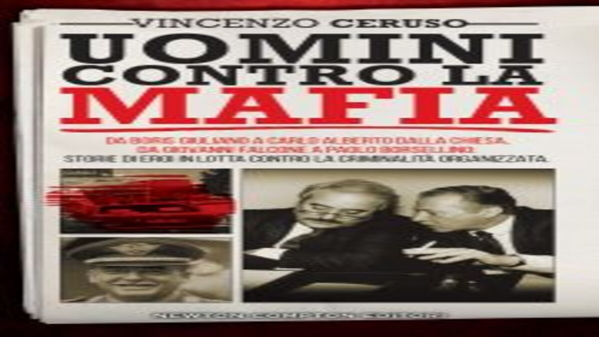 Novità in libreria: Uomini contro la mafia di Vincenzo Ceruso