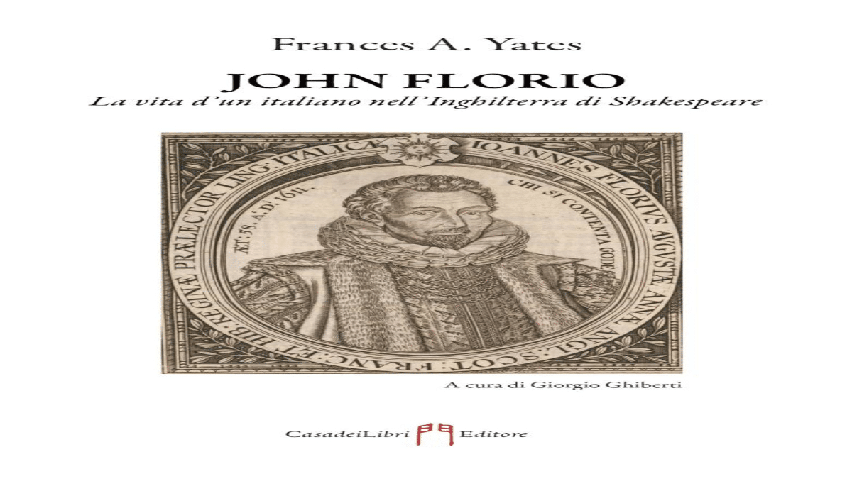 Novità in libreria: John Florio di Frances A. Yates