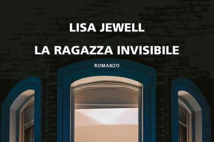 la ragazza invisibile lisa jewell neri pozza