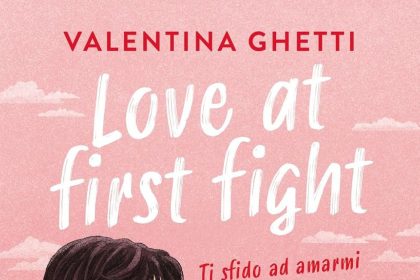 love at first fight valentina ghetti mondadori