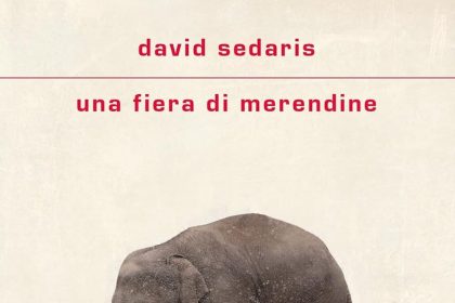 una fiera di merendine david sedaris mondadori
