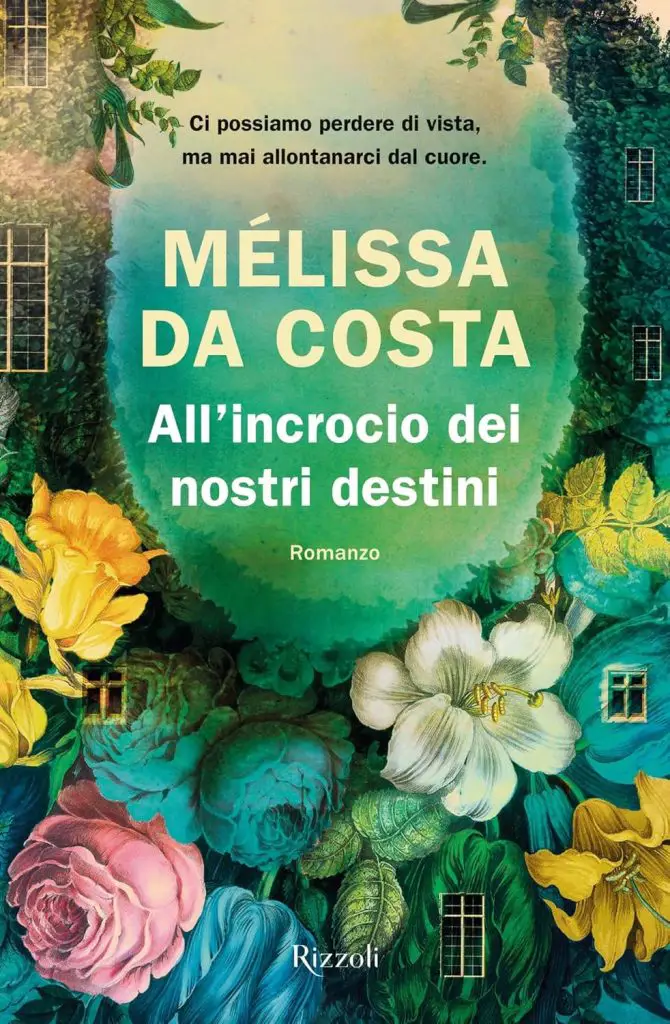 All'incrocio dei nostri destini Mélissa Da Costa