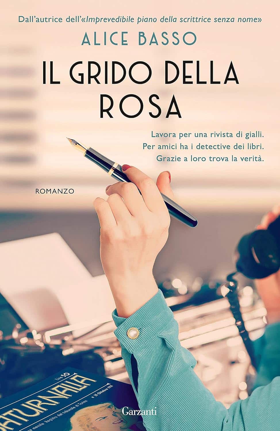 Consiglio del giorno: Il grido della rosa (Le indagini di Anita) di Alice Basso