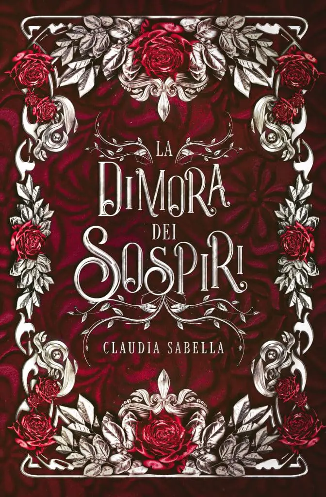 La Dimora dei sospiri di Claudia Sabella