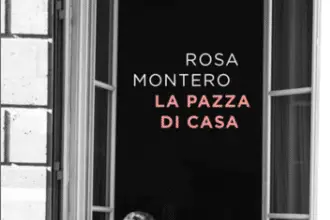 La pazza di casa Rosa Montero