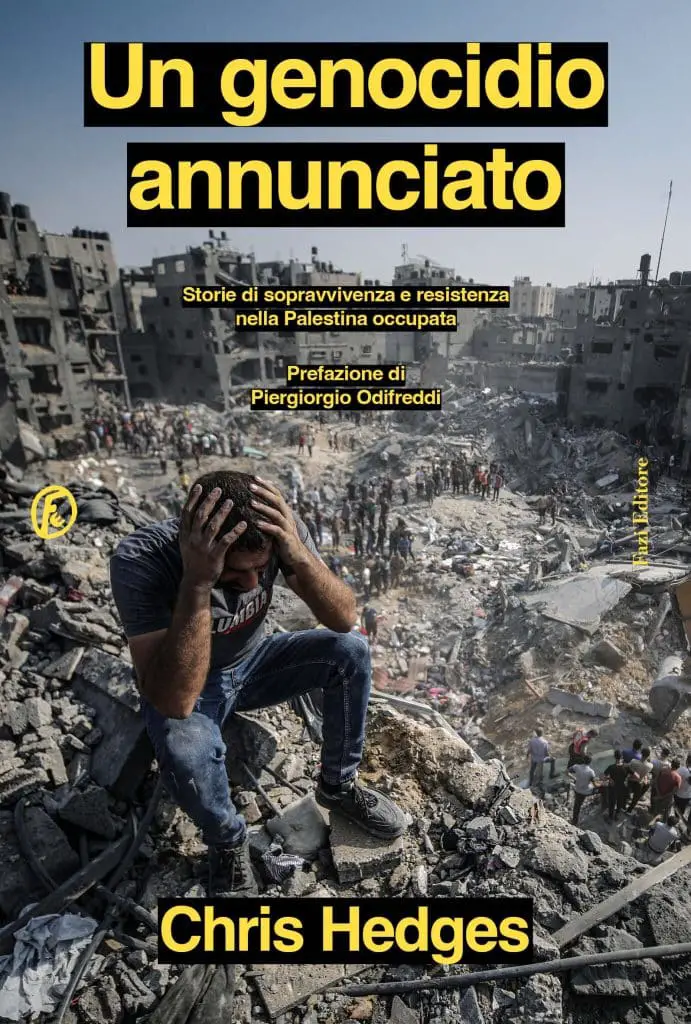 Un genocidio annunciato
Chris Hedges