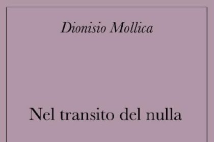 nel transito del nulla dionisio mollica apalos