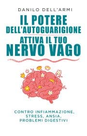 Il potere dell'autoguarigione Danilo Dell'Armi