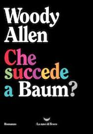 woody allen Che succede a Baum