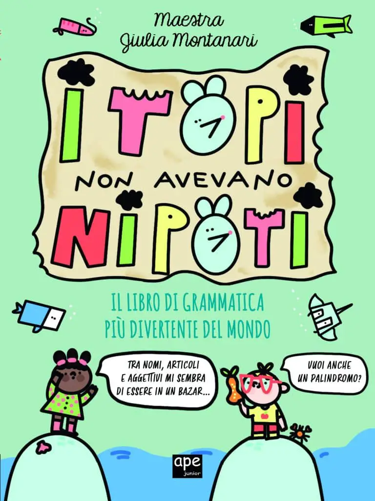 i topi non avevano nipoti ape junior